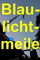 A Blaulichtmeile